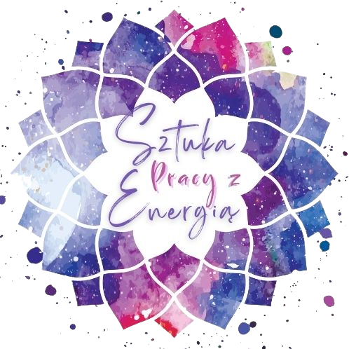Sztuka Pracy z Energią - Sztuka Pracy z Energią
